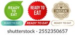 Ready to eat instan food dish product consume cooked easy eating cooked meal stamp colorful badges emblem label banner sticker icon set design collection