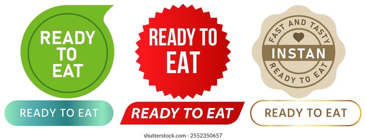 Ready to eat instan food dish product consume cooked easy eating cooked meal stamp colorful badges emblem label banner sticker icon set design collection