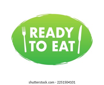 Ready to eat meal sign, label. Precooked food. Vector stock illustration