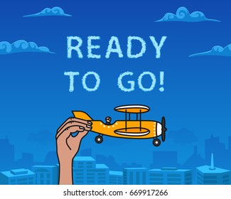 Ready to go! Airplane in hands on blue sky background. Vector illustration