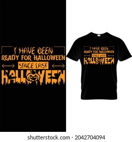 Ready for Halloween t shirt 