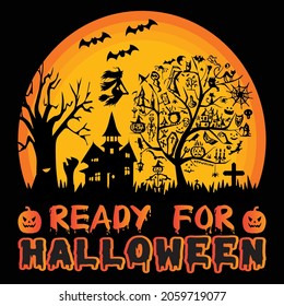 READY FOR HALLOWEEN T-SHIRT DESIGN