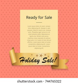 Ready to holiday sale promo poster with golden ribbon with premium offer text vector illustration frame on pink background with rhombus elements