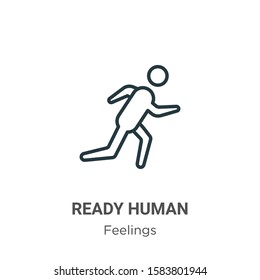 Ready human outline vector icon. Thin line black ready human icon, flat vector simple element illustration from editable feelings concept isolated on white background