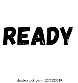 ready label on white background