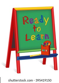 Ready to Learn, green chalkboard wood easel for children, box of multi color chalk, for preschool, daycare, nursery school, kindergarten, isolated on white background. EPS8 compatible.