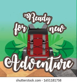 ready for new adventure poster with packback and tropical leaves