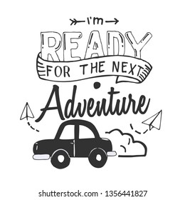 I'm ready for the next adventure
