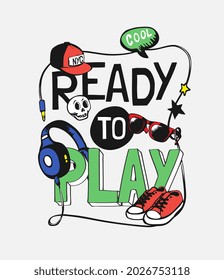 ready to play slogan with colorful boy icons vector illustration