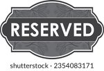ready to print reserved table or room sign vector illustration. Good for table reservation,room reservation,restaurant,meeting room, restaurant,chair reservation,wedding party,dinner,lunch,gathering