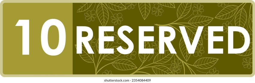 lista para imprimir la ilustración de vector número de signo de tabla reservada 10. Ideal para la reserva de mesa, reserva de habitaciones, restaurante, sala de reuniones, restaurante, reserva de sillas, fiesta de bodas, cena, almuerzo, reunión