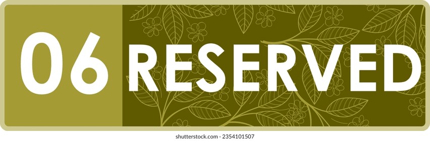 lista para imprimir la ilustración vectorial número de signo de tabla reservada 06. Ideal para la reserva de mesa, reserva de habitaciones, restaurante, sala de reuniones, restaurante, reserva de sillas, fiesta de bodas, cena, almuerzo, reunión