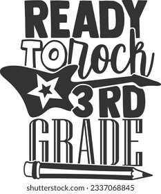 Ready To Rock Third Grade - 3rd Grade Design