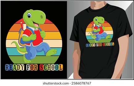 Ready for School T-Shirt Design, Back To School Typography Design Vector, 100th Day Of School T Shirt Design, T-rex Dinosaur Back To School T-Shirt.