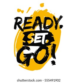 Ready Set Go High Res Stock Images Shutterstock