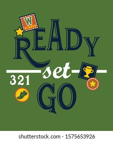 Ready Set Go, Running, Athletic Boys Tees Vector Graphic Designs