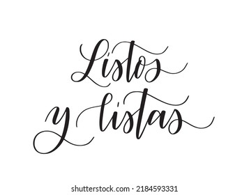 Ready and ready in Spanish. Back to school doodle calligraphy for posters and greeting cards