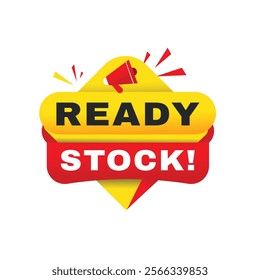Ready stock announcement banner Promotion symbol marketing poster on white background. Vector flat template isolated.