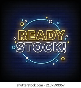 Ready Stock Neon Sign On Brick Wall Background Vector