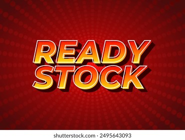 Ready stock. Text effect design in 3D look with eye catching colors