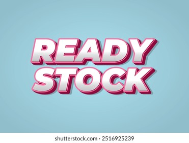 Ready stock. Text effect design in 3D look with eye catching colors