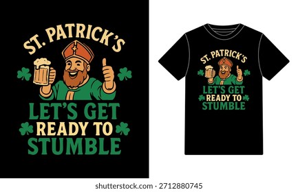 Bereit zum Stolpern - Lustiges St. Patrick's Day T-Shirt Design 