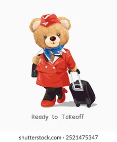ready to takeoff slogan with cute bear doll flight attendant vector illustration