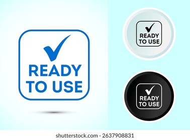 Ready to use icon design illustration, Ready to use badge label sign in color black and white