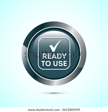 Ready to use icon design illustration, Ready to use badge label sign, Gray color round button design
