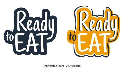 Ready-to-Eat artistic badge for labeling of food that precooked without prior preparation or cooking