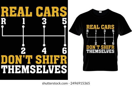 REAL CARS DON'T SHIFR THEMSELVES