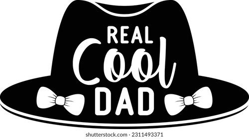 Real cool dad- Dad Design