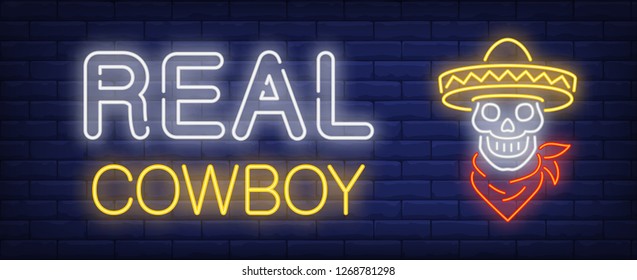 Real cowboy neon text and skull in sombrero with neck scarf. Mexican culture design. Night bright neon sign, colorful billboard, light banner. Vector illustration in neon style.