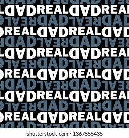 Real dad. Vector illustration of seamless pattern.