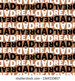 Real dad. Vector illustration of seamless pattern.