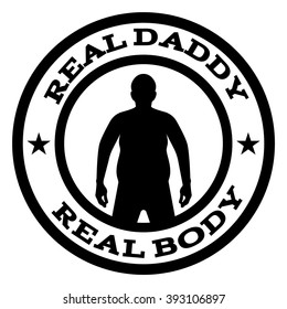 Real daddy's boddy black motivation sign