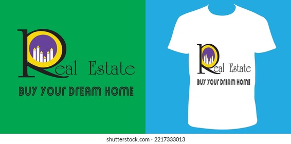 Real Estate Buy Your Dream Home Vector T-Shirt Design