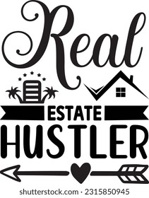 real estate hustler svg, Realtor SVG Design, Realtor quotes design