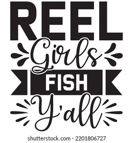 real girls fish y'all, vector file.