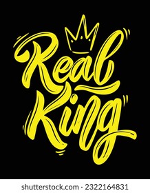 Real King lettering with a crown vector template for t-shirt.