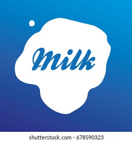 Real milk stain with text "Milk". Isolated on blue background. Vector. Eps 10.