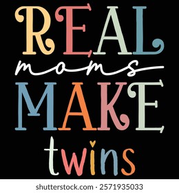 real moms make twins vintage graphic design 