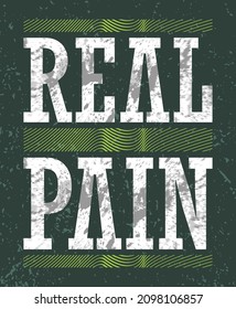 Real pain typography poster concepts