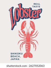 REAL TASTE LOBSTER GRAPHICS FOR T SHIRT SWEATSHIRT AND POSTER