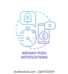 Real time transaction notifications blue gradient concept icon. Customer service. Secure e banking feature abstract idea thin line illustration. Isolated outline drawing. Myriad Pro-Bold font used