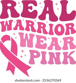 Real Warrior Wear Pink Retro Shirt, Breast Cancer Awareness Shirt, Cancer Ribbon, Shirt, Retro