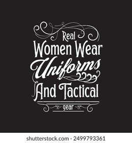 Real women wear uniforms and tactical gear. Correction officer retro vintage typography design with quotes.