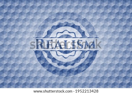 Realism blue polygonal badge. Vector Illustration. Detailed. 