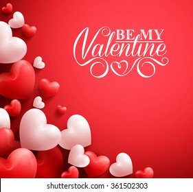 Realistic 3D Colorful Soft and Smooth Valentine Hearts in Red Background with Happy Valentines Day Greetings. Vector Illustration
