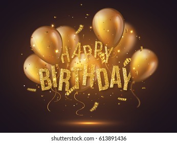 Realistic 3D glossy golden balloons with glitter text and serpentine. Luxury happy birthday design. Vector illustration.